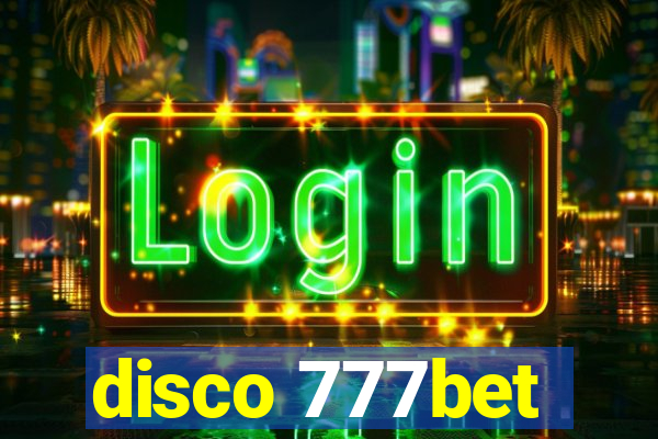 disco 777bet